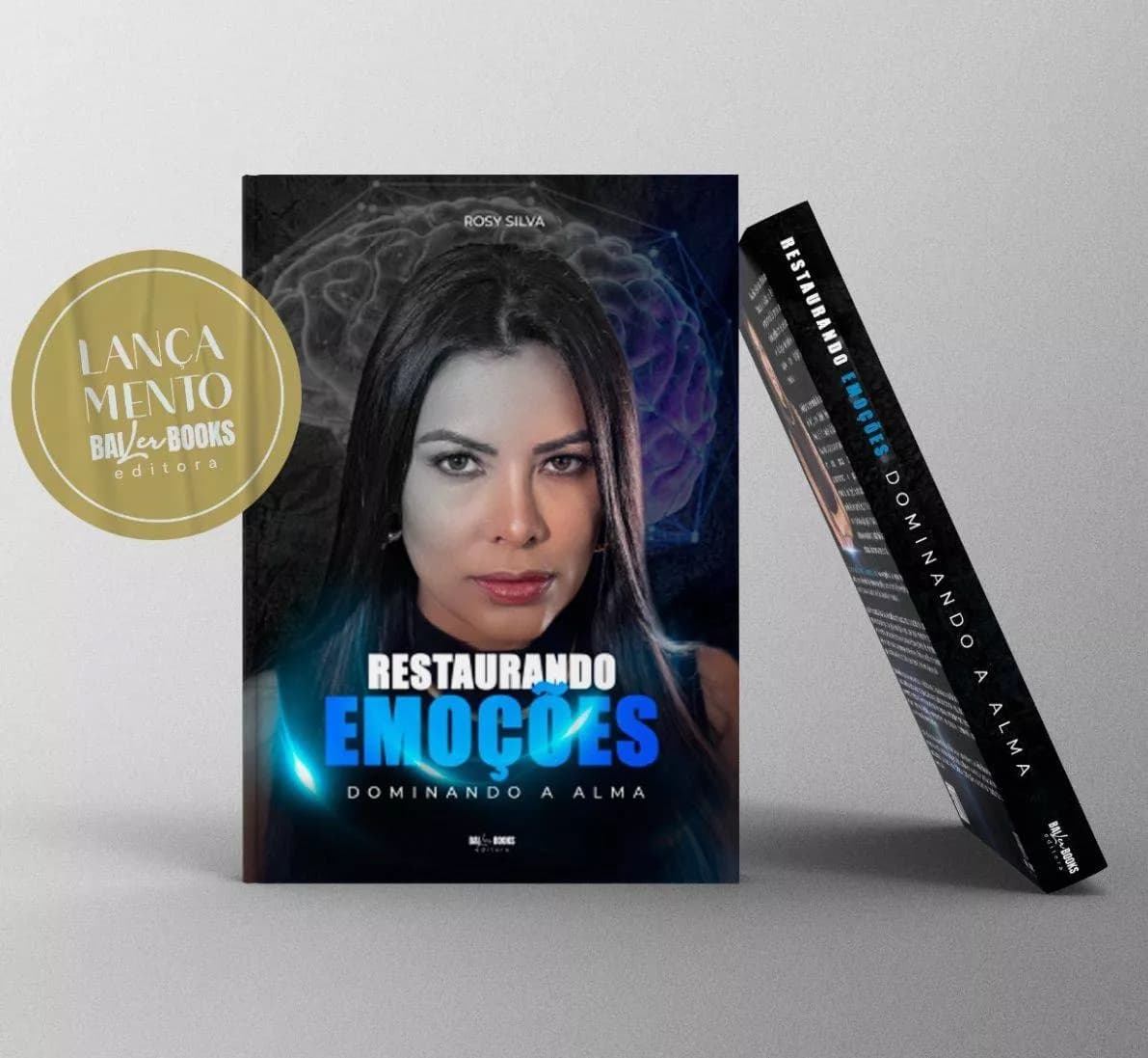 Restaurando as Emoções — Dominando a Alma